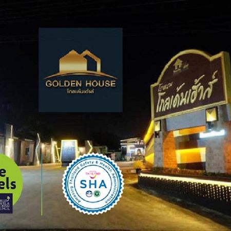 Golden House Hotel Sakaeo Sa Kaeo Extérieur photo